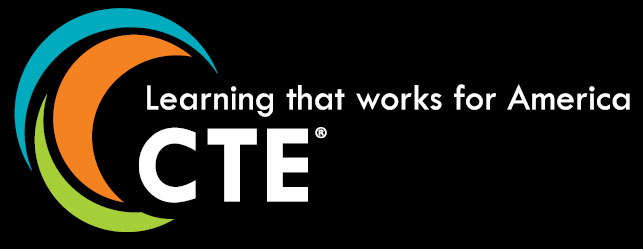 CTE is Learning that works for America.